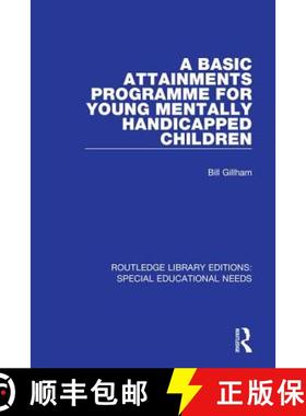 【3-4周达】A Basic Attainments Programme for Young Mentally Handicapped Children [9781138587809]