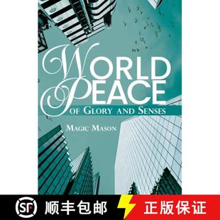 World Peace Senses 9798895185162 and 4周达 Glory