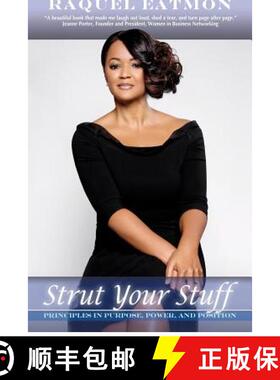 【3-4周达】Strut Your Stuff: Principles in Purpose, Power, and Position [9780615686691]