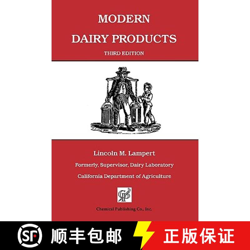 【2-3周达】Modern Dairy Products: Composition, Food Value, Processing, Chemistry, Bacteriology, Testi... [9780820603605]