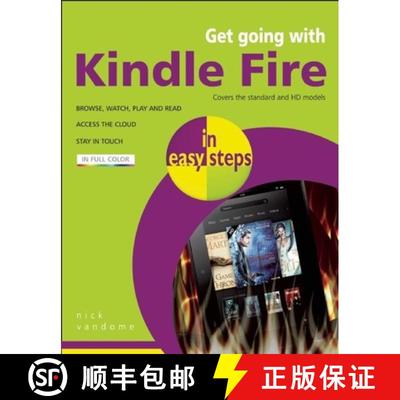 【3-4周达】Get Going with Kindle Fire in Easy Steps: Covers the Hd and Standard Versions [9781840785876]