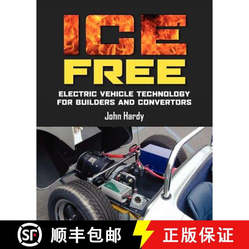 【3-4周达】ICE Free: Electric vehicle technology for builders and converters [9780957149502]