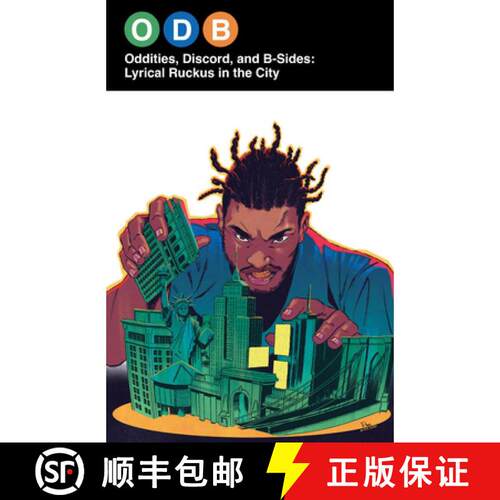 【3-4周达】ODB: Oddities, Discord, and B-Sides: Lyrical Ruckus in the City [9781620108390]