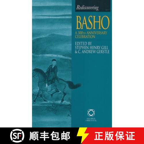 预订 精装 Rediscovering Basho: A 300th Anniversary Celebration [9781901903157]