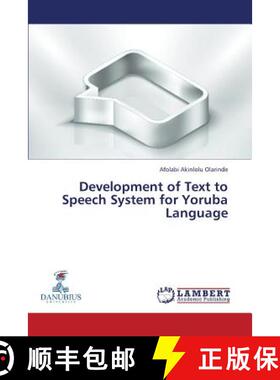 预订 Development of Text to Speech System for Yoruba Language [9783848400447]