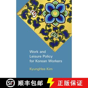 Leisure Policy 9781443846196 Work Workers and Korean 预订 for