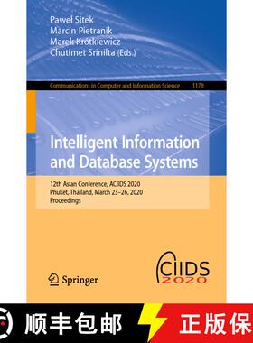 【3-4周达】Intelligent Information and Database Systems : 12th Asian Conference, ACIIDS 2020, Phuket,... [9789811533792]