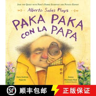 【3-4周达】Alberto Salas Plays Paka Paka Con La Papa: Join the Search with Peru's Famed Scientist and... [9781250838612]