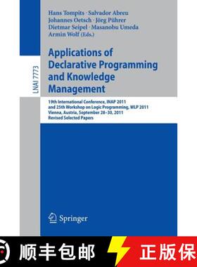 【3-4周达】Applications of Declarative Programming and Knowledge Management: 19th International Confe... [9783642415234]