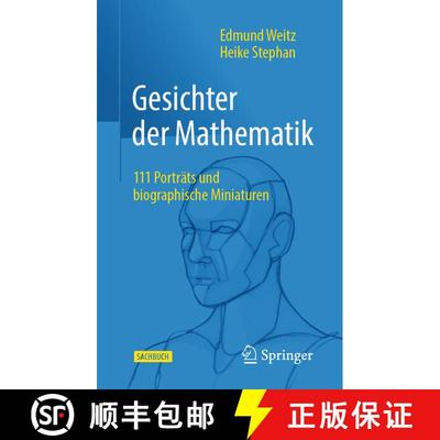 【3-4周达】Gesichter der Mathematik : 111 Porträts und biographische Miniaturen (1. Aufl. 2022) [9783662663486]