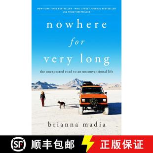 【3-4周达】Nowhere for Very Long: The Unexpected Road to an Unconventional Life [9780063047990]
