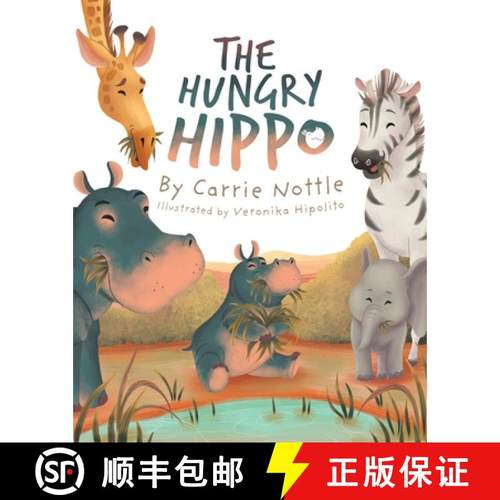 预订 The Hungry Hippo [9780228877936]