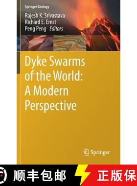 【3-4周达】Dyke Swarms of the World: A Modern Perspective [9789811316654]