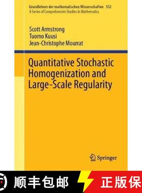 预订 Quantitative Stochastic Homogenization and Large-Scale Regularity [9783030155476]