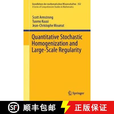预订 Quantitative Stochastic Homogenization and Large-Scale Regularity [9783030155476]