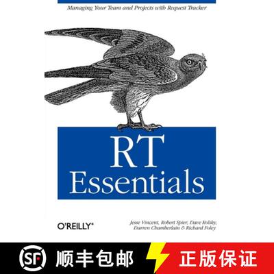 【3-4周达】Rt Essentials: Managing Your Team and Projects with Request Tracker [9780596006686]