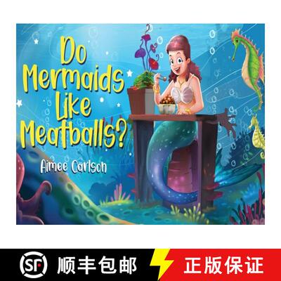【3-4周达】精装 Do Mermaids Like  Meatballs? [9781737445722]