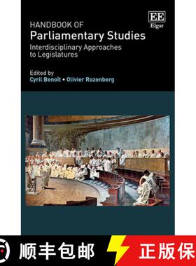 【3-4周达】Handbook of Parliamentary Studies: Interdisciplinary Approaches to Legislatures: Interdisc... [9781789906509]