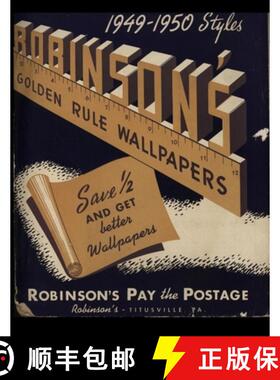 预订 Robinson's Golden Rule Wallpapers Sample Book - 1949-1950 Styles: A Vintage Collection of Authen... [9798330334063]