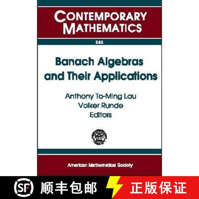 【3-4周达】Banach Algebras and Their Applications [9780821834718]