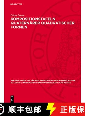 【3-4周达】Kompositionstafeln Quaternärer Quadratischer Formen [9783112760543]