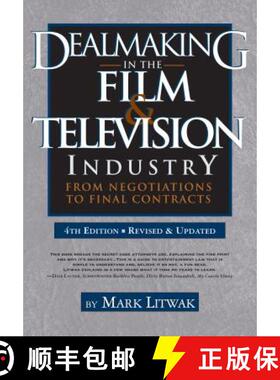 【3-4周达】Dealmaking in Film & Television Industry, 4rd Edition (Revised & Updated): From Negotiatio... [9781935247166]