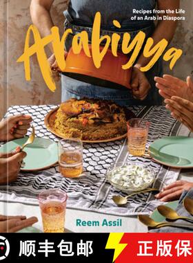【3-4周达】Arabiyya: Recipes from the Life of an Arab in Diaspora [A Cookbook] [9781984859075]