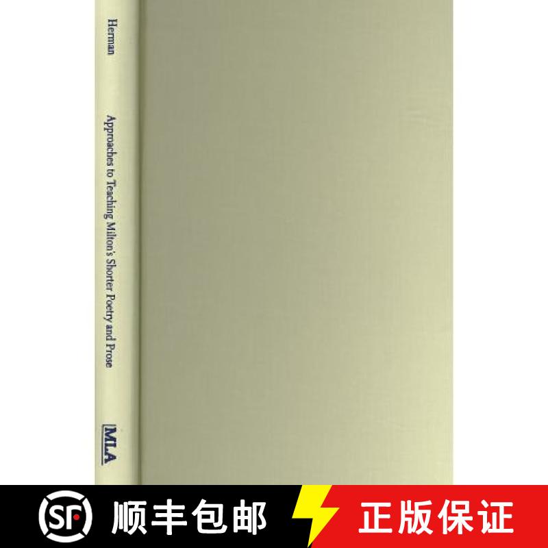 【3-4周达】Approaches to Teaching Milton's Shorter Poetry and Prose [9780873525930]