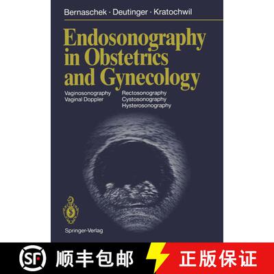 【3-4周达】Endosonography in Obstetrics and Gynecology [9783642741135]