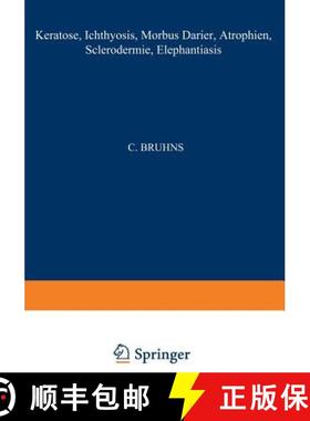 【3-4周达】Keratosen; Ichthyosis; Morbus Darier; Atrophien; Sclerodermie; Elephantiasis [9783709131022]