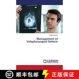 Management 9783659812927 Defects Velopharyngeal 预订