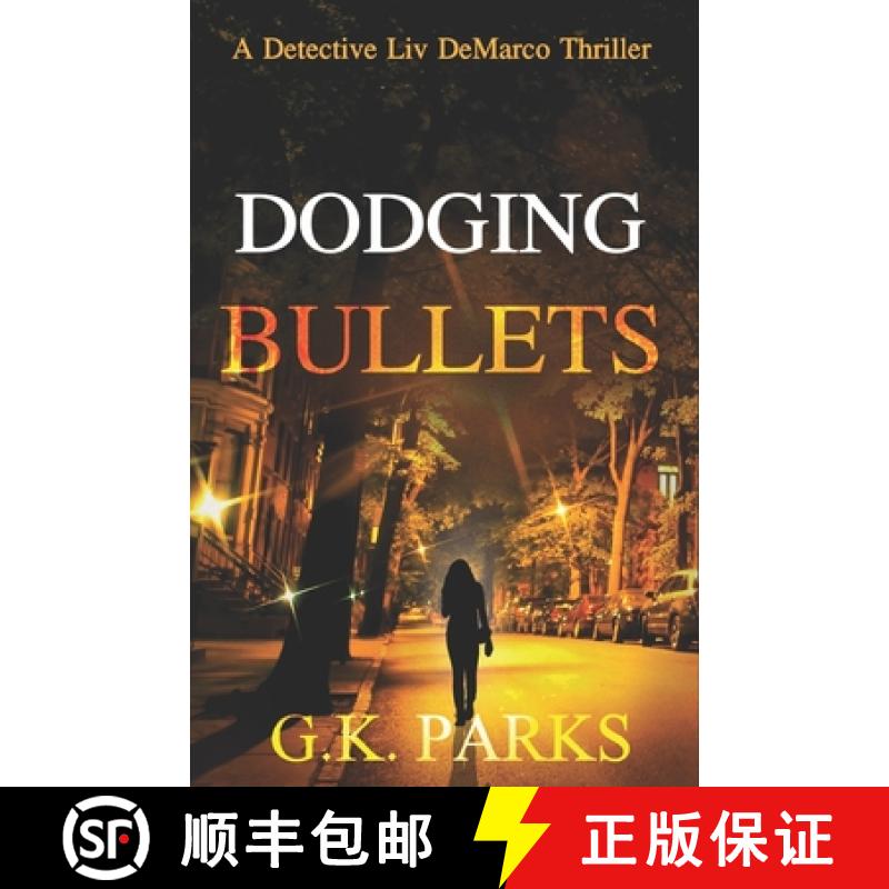 【3-4周达】Dodging Bullets [9781942710486]
