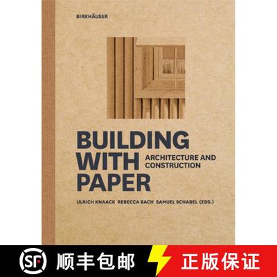 【3-4周达】Building with Paper – Architecture and Construction [9783035621532]