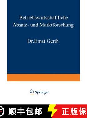 【3-4周达】Betriebswirtschaftliche Absatz- und Marktforschung [9783663052081]