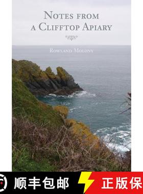 【3-4周达】Notes from a Clifftop Apiary [9781908904607]