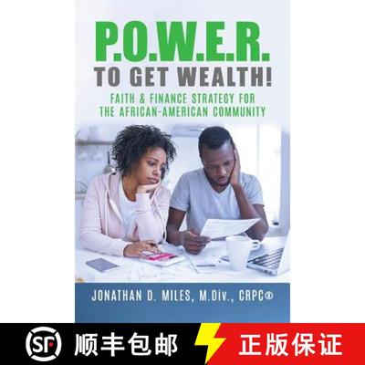 【3-4周达】P.O.W.E.R. to Get Wealth!: Faith & Finance Strategy for the African-American Community [9780692156605]