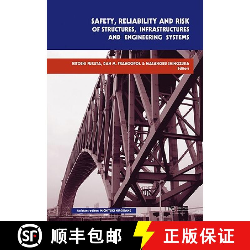 【3-4周达】Safety, Reliability and Risk of Structures, Infrastructures and Engineering Systems: Proce... [9780415475570]
