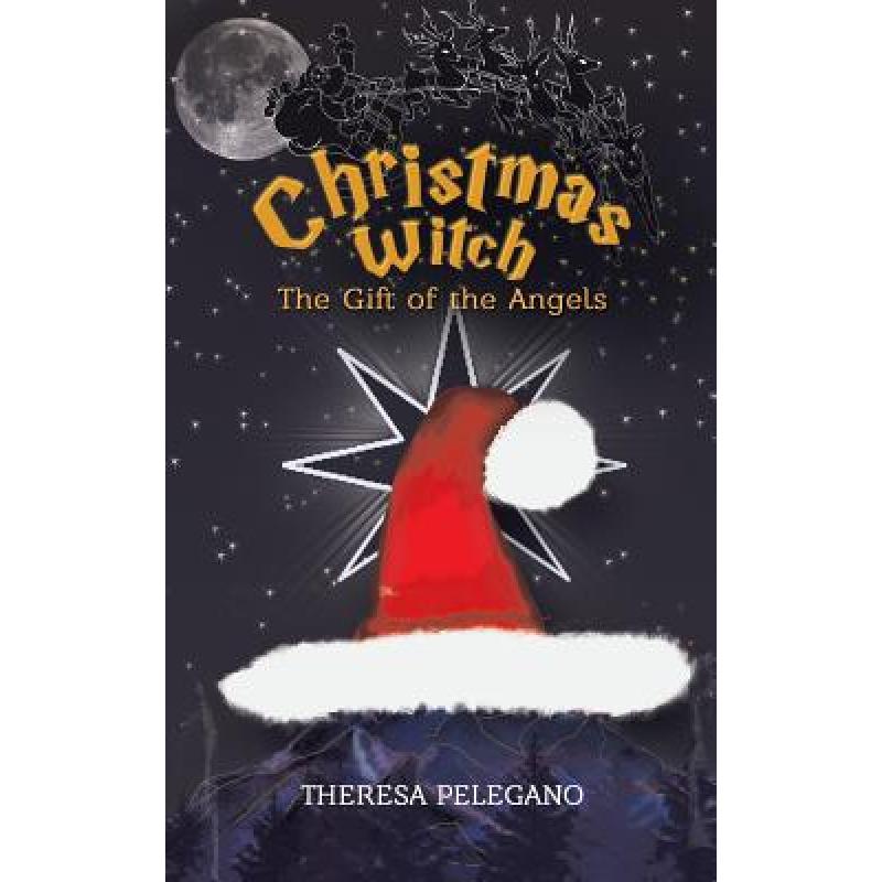 预订 christmas witch, the gift of the angels [9781641820875]