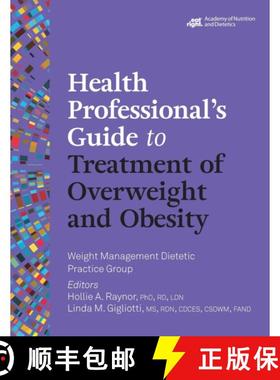 【3-4周达】Health Professional's Guide to Treatment of Overweight and Obesity [9780880912402]