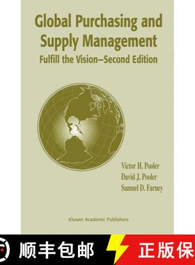 【3-4周达】Global Purchasing and Supply Management : Fulfill the Vision (Second Edition 2004) (Second... [9781402078163]
