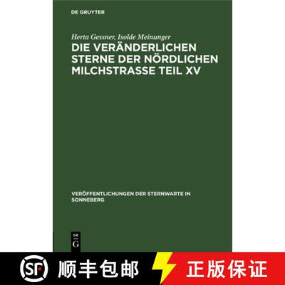【3-4周达】Die veränderlichen Sterne der nördlichen Milchstraße Teil XV [9783112536575]