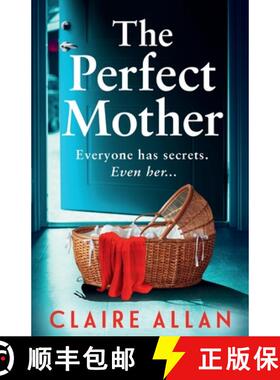 【3-4周达】Perfect Mother: The BRAND NEW dark and twisty psychological thriller from Claire Allan for... [9781835334300]