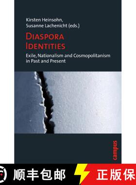 预订 Diaspora Identities – Exile, Nationalism and Cosmopolitanism in Past and Present [9783593388199]