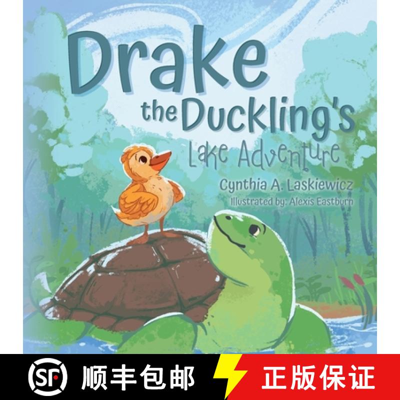 【3-4周达】Drake the Duckling's Lake Adventure [9798885906760]