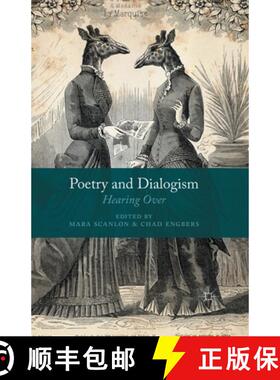 【3-4周达】Poetry and Dialogism : Hearing Over [9781349486342]