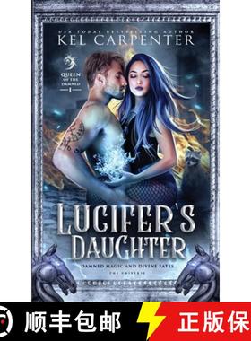 预订 Lucifer's Daughter: A Reverse Harem Paranormal Romance [9781960167507]