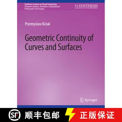 【3-4周达】Geometric Continuity of Curves and Surfaces [9783031014628]