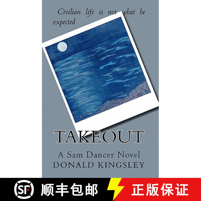 【3-4周达】Takeout: A Sam Dancer Novel [9780615494920]