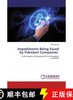 预订 Impediments Being Faced by Pakistani Companies [9786202522663]