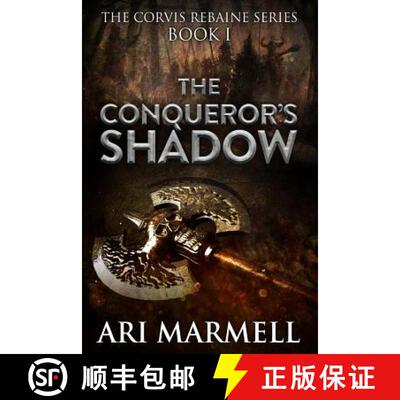 【3-4周达】The Conqueror's Shadow [9781625672940]
